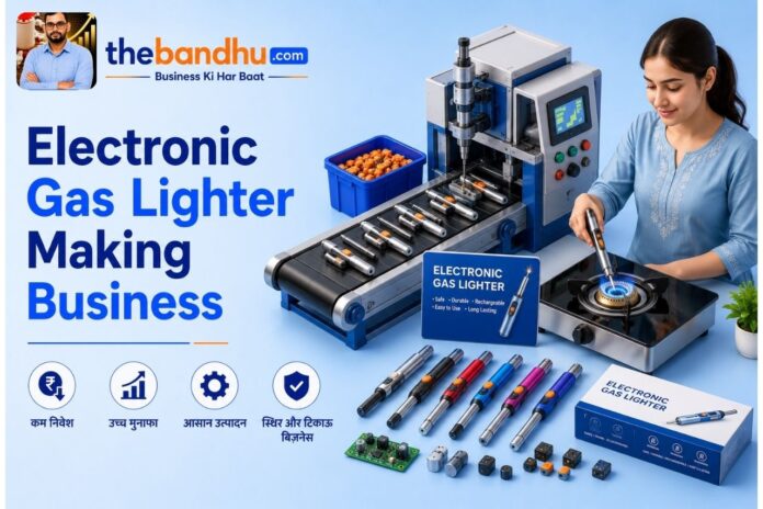 Electronic Gas Lighter Making Business
